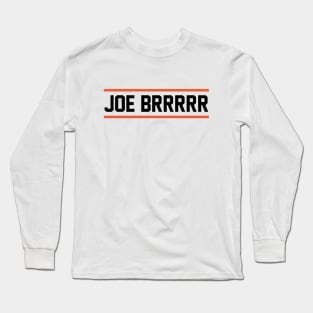 Joe Brrrrr Long Sleeve T-Shirt